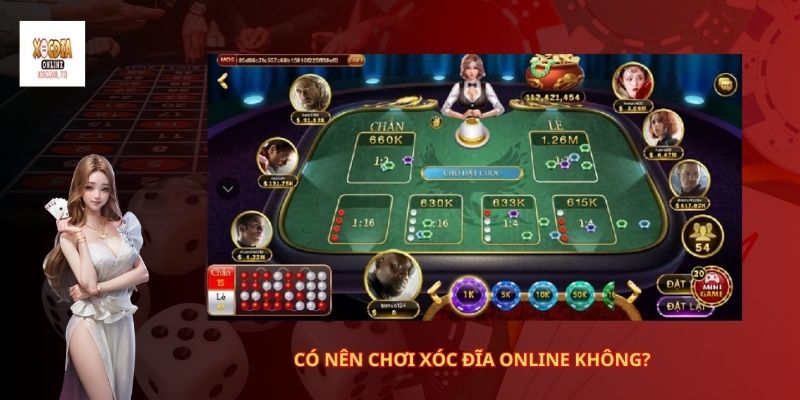 Có nên chơi xóc đĩa online không? 2 Có nên chơi xóc đĩa online không