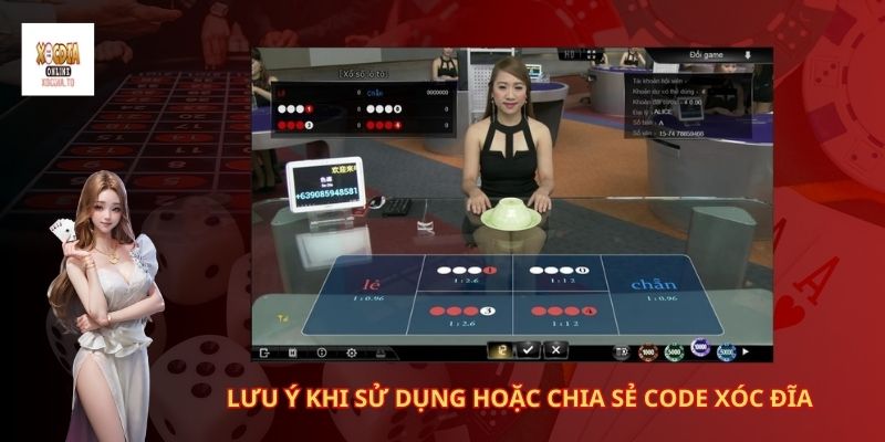 Săn siêu Code xóc đĩa tại website Xocdiato 3 Lưu ý khi sử dụng hoặc chia sẻ code xóc đĩa