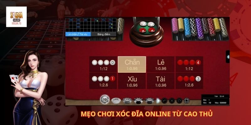 Hướng dẫn chơi xóc đĩa online luôn thắng 3 Mẹo chơi xóc đĩa online từ cao thủ