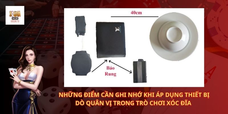Tìm hiểu cơ bản về máy quét quân vị xóc đĩa 3 Những điểm cần ghi nhớ khi áp dụng thiết bị dò quân vị trong trò chơi xóc đĩa