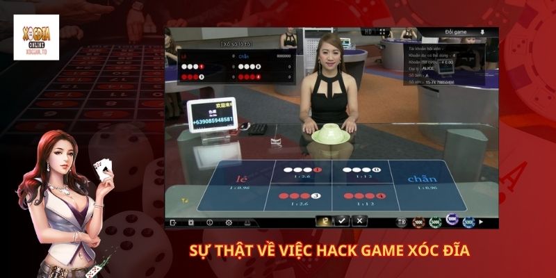 Phần mềm hack game xóc đĩa có thật sự hiệu quả? 2 Sự thật về việc hack game xóc đĩa