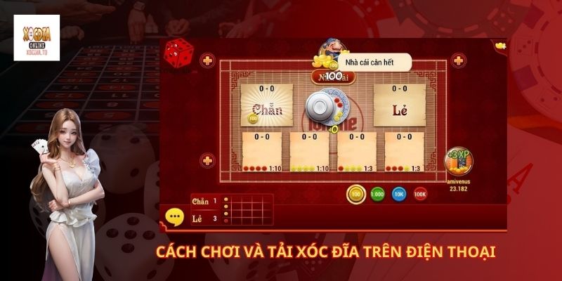 Xóc đĩa trên điện thoại 3 Cách chơi và tải xóc đĩa trên điện thoại