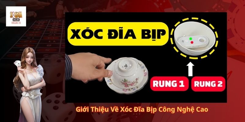 Xóc Đĩa Bịp Công Nghệ Cao Là Gì? 1 Giới Thiệu Về Xóc Đĩa Bịp Công Nghệ Cao
