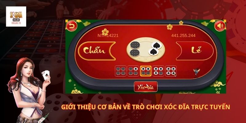 Giới thiệu cách chơi xóc đĩa trực tuyến tại Xocdia.to 1 Giới thiệu cơ bản về trò chơi xóc đĩa trực tuyến